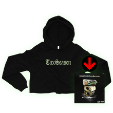 Load image into Gallery viewer, Tax Season Women's Crop Hoodie + Digital Album Download