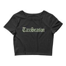 Load image into Gallery viewer, Tax Season Women’s Crop Tee + Digital Album Download
