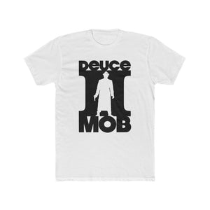 Deuce Mob T-Shirt