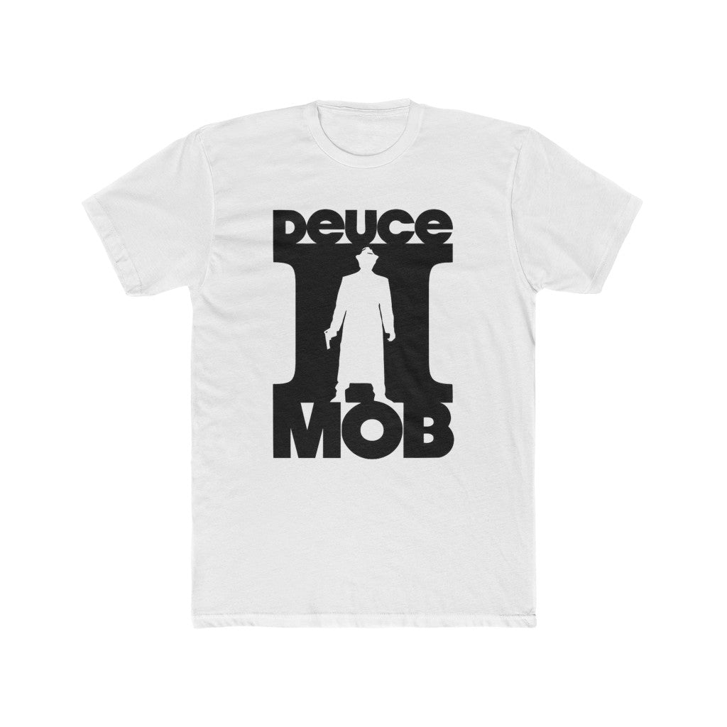 Deuce Mob T-Shirt