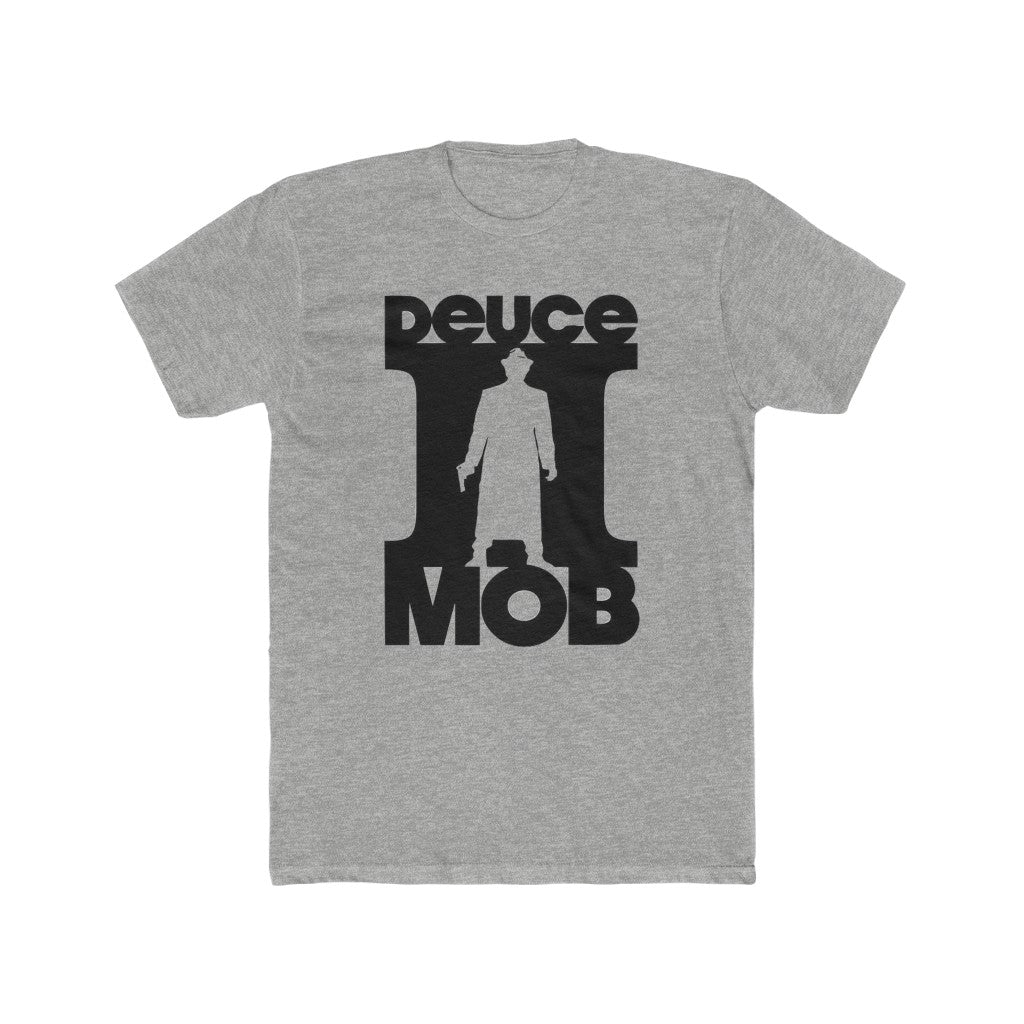 Deuce Mob T-Shirt