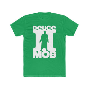 Deuce Mob T-Shirt