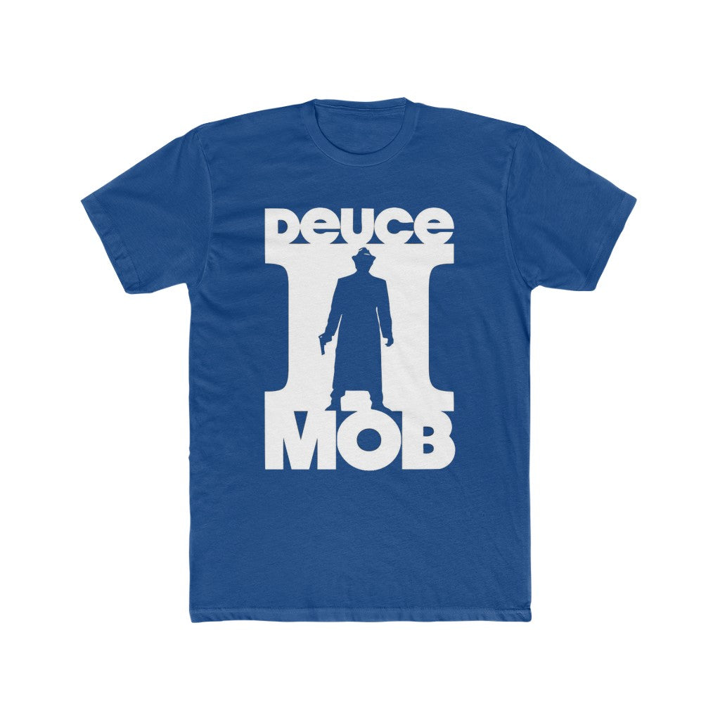 Deuce Mob T-Shirt