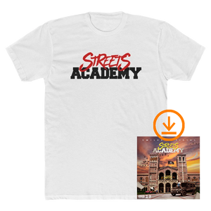 Streets Academy T-Shirt + Digital Album